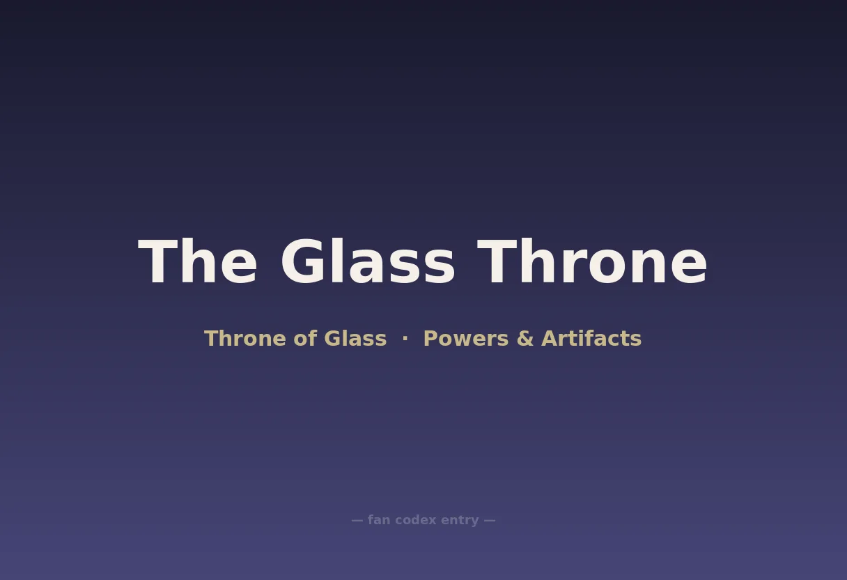 The Glass Throne