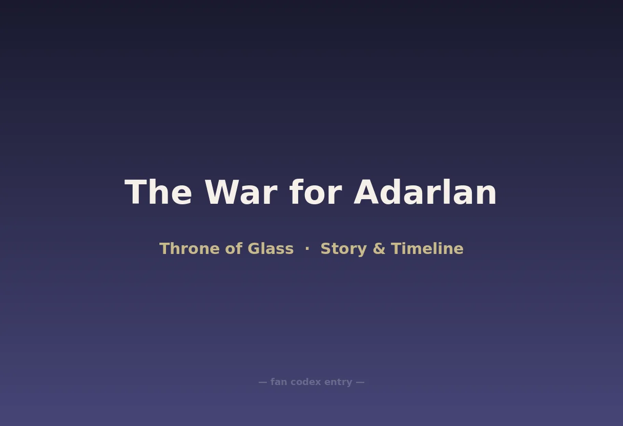 The War for Adarlan